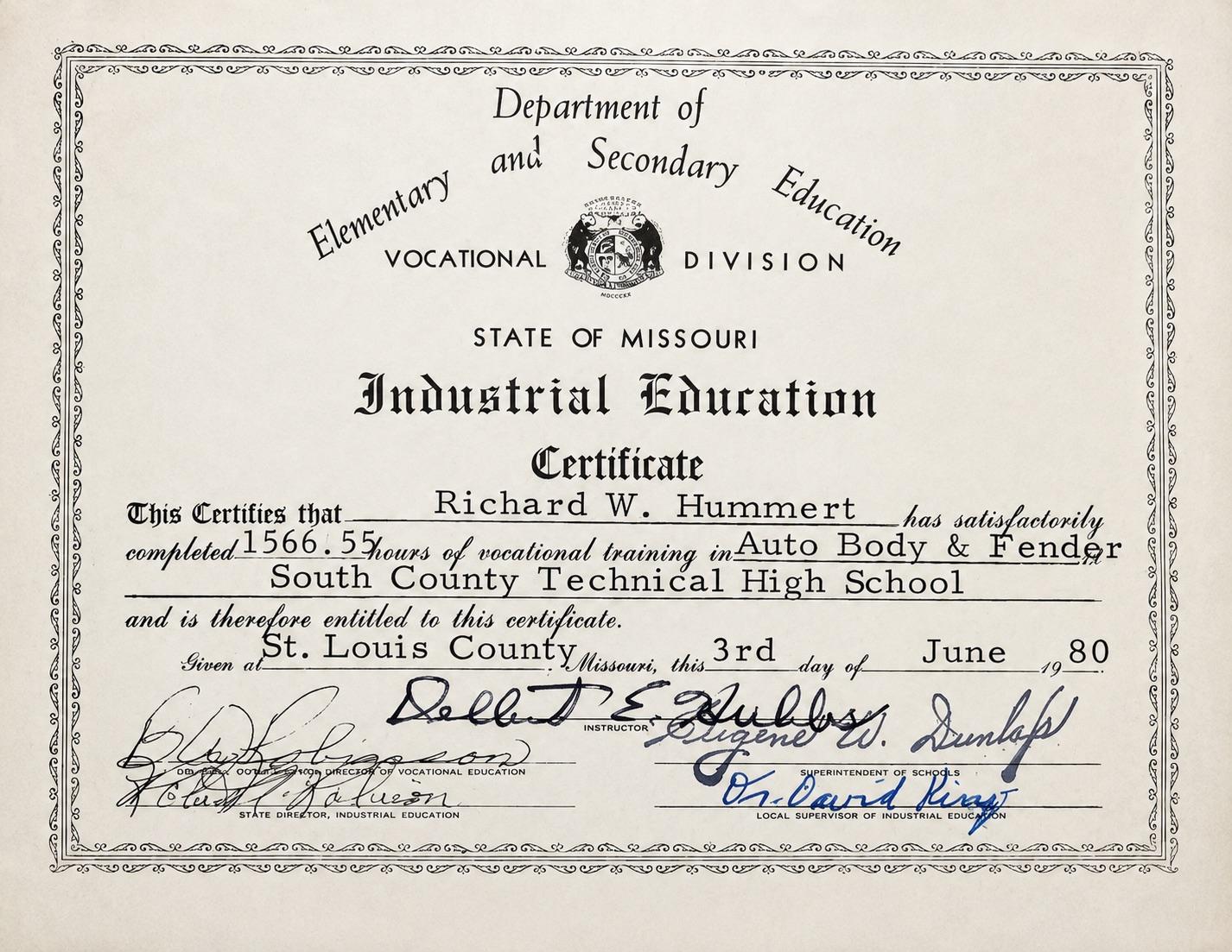 1980 State of Missouri Industrial Education Certificate awarded to Richard W. Hummert for 1,566.55 hours of vocational training in Auto Body & Fender at South County Technical High School